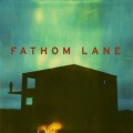 Purchase Fathom Lane MP3
