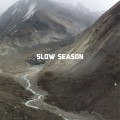 Purchase Slow Season MP3