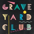 Purchase Graveyard Club MP3