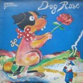 Purchase Dog Rose MP3