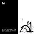 Purchase Bad Lieutenant MP3