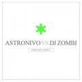 Purchase Astronivo & Dj Zombi MP3