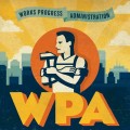 Purchase Works Progress Administration MP3