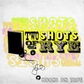 Purchase Two Shots Of Rye MP3