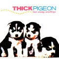Purchase Thick Pigeon MP3