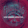 Purchase Frightwig MP3