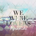 Purchase We Were Lovers MP3