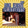 Purchase The Big Easy Playboys MP3