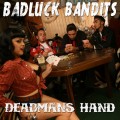Purchase Badluck Bandits MP3
