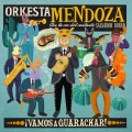 Purchase Orkesta Mendoza MP3