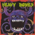 Purchase Heavy Bones MP3