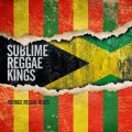 Purchase Sublime Reggae Kings MP3