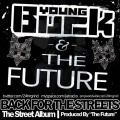 Purchase Young Buck & The Future MP3