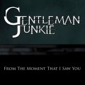 Purchase Gentleman Junkie MP3