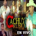 Purchase Cachuy Rubio Y Sus Compas MP3