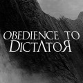 Purchase Obedience To Dictator MP3