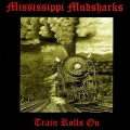 Purchase Mississippi Mudsharks MP3