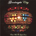 Purchase Goodnight City MP3