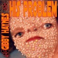 Purchase Gibby Haynes And His Problem MP3