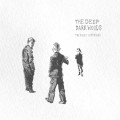 Purchase The Deep Dark Woods MP3