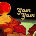 Purchase Yam Yam MP3