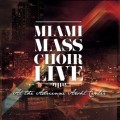 Purchase Miami Mass Choir MP3