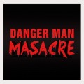 Purchase Danger Man MP3