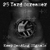 25 Yard Screamer