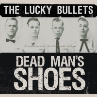 The Lucky Bullets