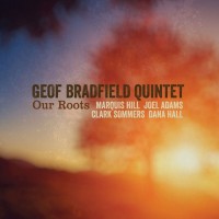 Geof Bradfield Quintet
