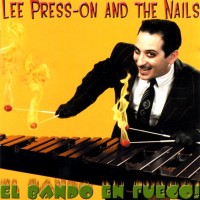 Lee Presson And The Nails