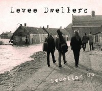 Levee Dwellers