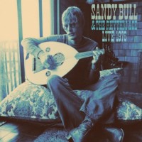 Sandy Bull & The Rhythm Ace