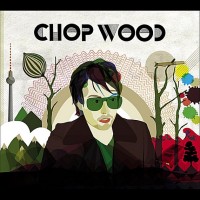 Chop Wood