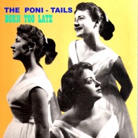 The Poni-Tails