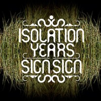 Isolation Years
