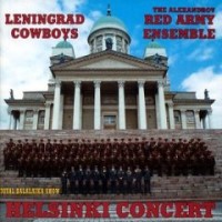 Leningrad Cowboys & The Alexandrov Red Army Ensamble