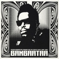 Afrika Bambaataa & The Soul Sonic Force