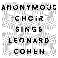 Anonymous Choir