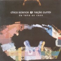 Chico Science & Nação Zumbi