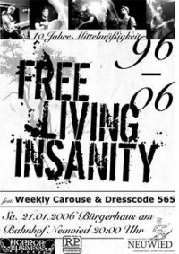 Free Living Insanity