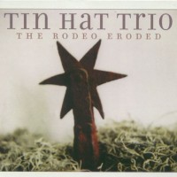 Tin Hat Trio