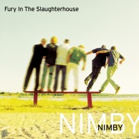 Fury In The Slaughterhouse