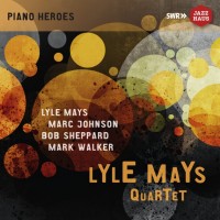 Lyle Mays Quartet