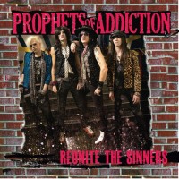 Prophets Of Addiction