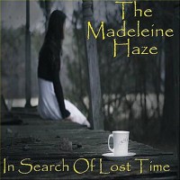 The Madeleine Haze