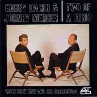 Bobby Darin & Johnny Mercer