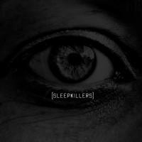 Sleepkillers