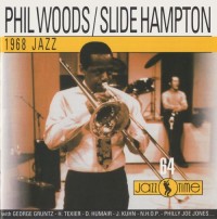 Phil Woods & Slide Hampton