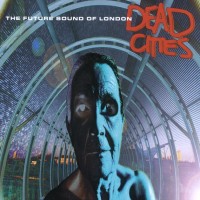 The Future Sound Of London